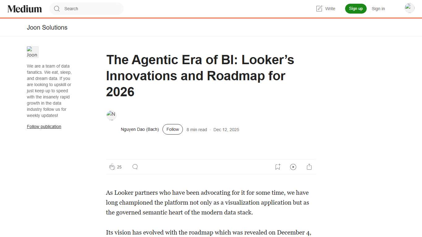 The Agentic Era of BI: Looker’s Innovations and Roadmap for 2026 by Nguyen Dao (Bach) Joon Solutions Dec, 2025 Medium